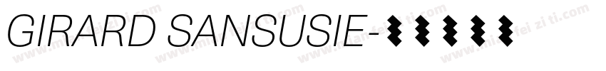 GIRARD SANSUSIE字体转换